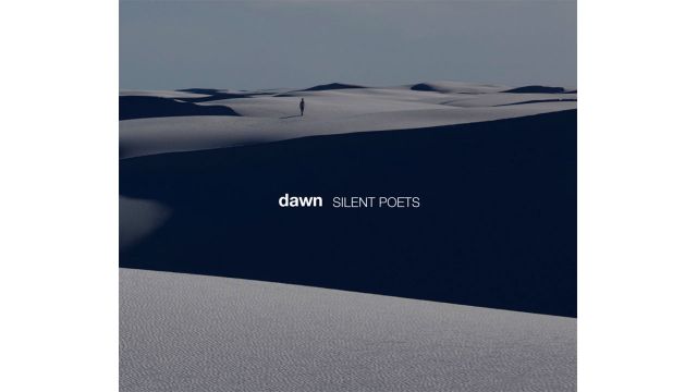 SILENT POETS 12年ぶりのニューアルバム『dawn』をリリース！ 収録曲のミュージックビデオが公開