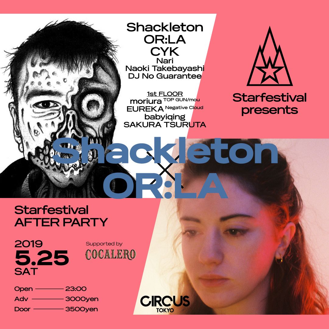 THE STAR FESTIVAL 2019のアフターパーティーが東京・大阪で開催！ Shackleton、OR:LAが出演