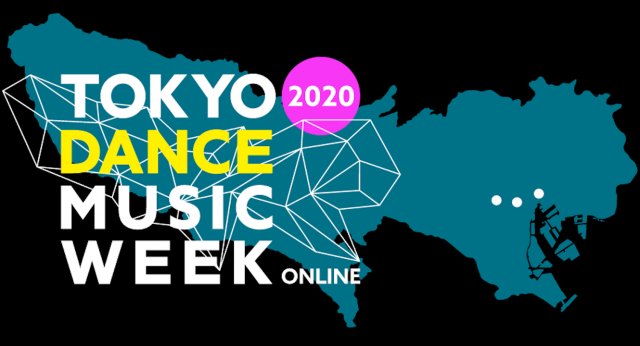 「TOKYO DANCE MUSIC WEEK 2020」が無観客配信にて開催決定

