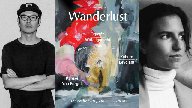 ​WATA IGARASHI新レジデント「WANDERLUST」12月6日開催｜初回ゲストに初来日OGAZÓN