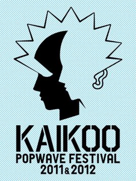 「KAIKOO POPWAVE FESTIVAL 2011」開催決定
