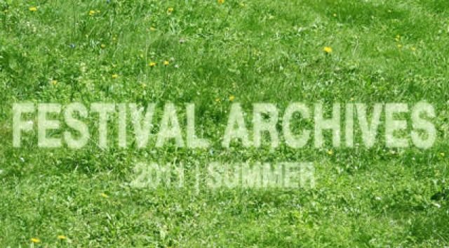 フェス、レイヴ情報の決定版「FESTIVAL ARCHIVES 2011 SUMMER」を公開