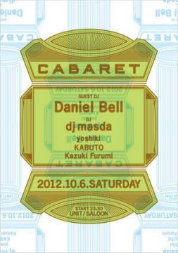 「Cabaret Feat. Daniel Bell」前売りEチケット販売スタート