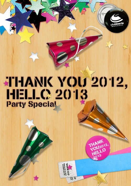 年末年始のパーティー特集「THANK YOU 2012, HELLO 2013」を公開
