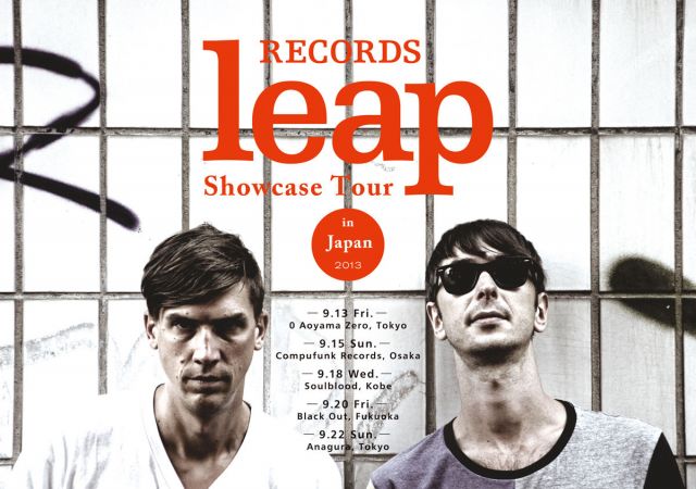 〈Leap Records〉がレーベルショウケースツアーを敢行