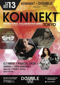 アジアを繋ぐ世界規模のEDM パーティー「KONNEKT」が西麻布”DOUBLE TOKYO”で開催