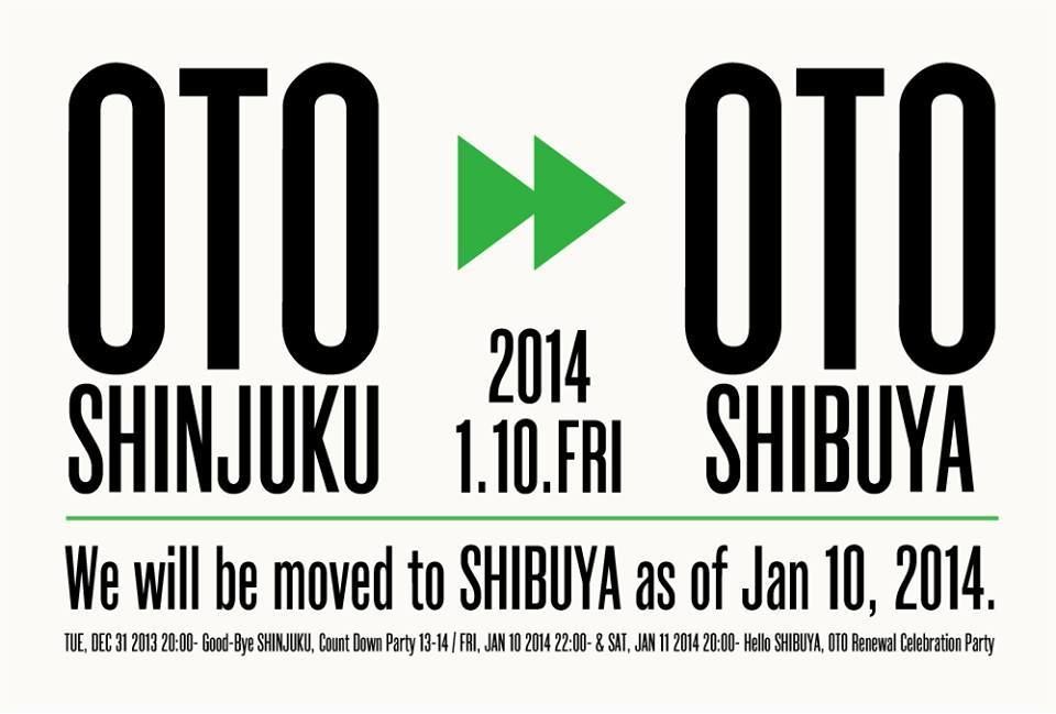 新宿の老舗”OTO”が渋谷に移転！今週末にリニューアルパーティーを開催