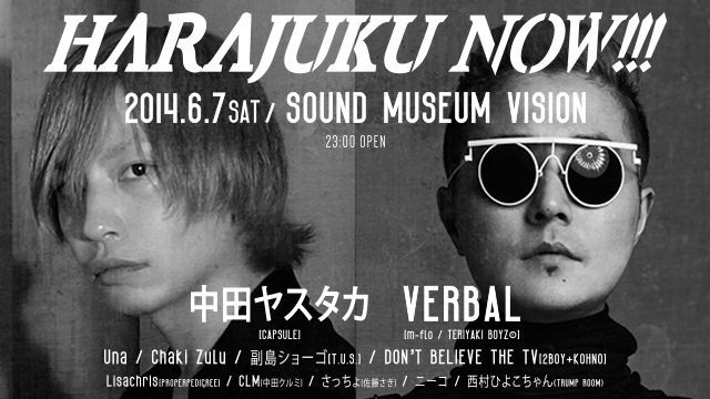 「原宿」と「クラブカルチャー」の今を体現するイベント「HARAJUKU NOW!!!」が再び開催