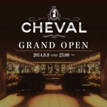 大阪心斎橋に世界標準のクラブ”CHEVAL”が誕生。8月8日（金）にオープニングパーティーを開催