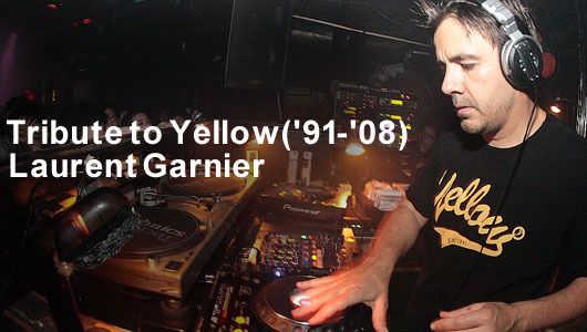 Tribute to Yellow('91-'08) Laurent Garnier (6/20)