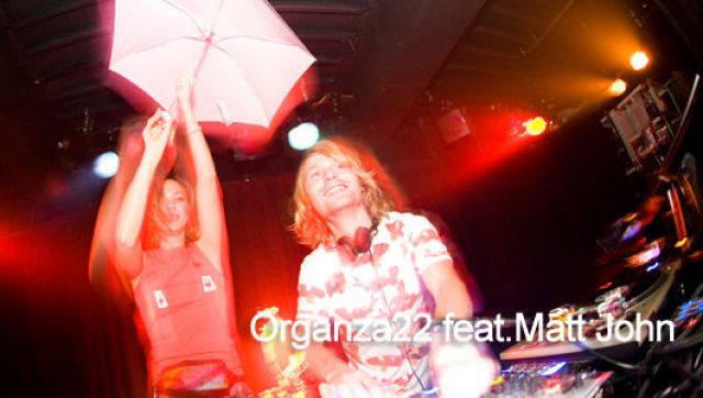 Organza22 feat.Matt John(08/01)