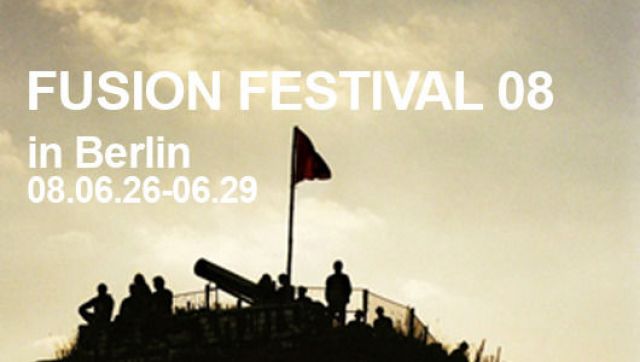 Fusion Festival 08 (6/26-6/29)