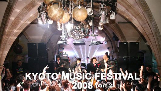 KYOTO MUSIC FESTIVAL 08-part.2-