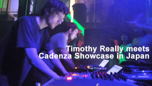 Timothy Really meets Cadenza Showcase in Japan (3/7)