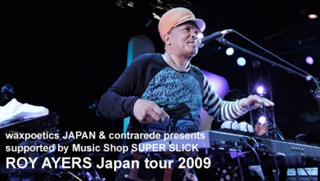 ROY AYERS Japan tour 2009(5/18)