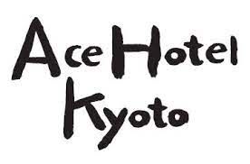 Ace Hotel Kyoto