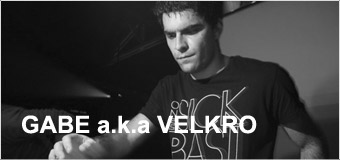 GABE a.k.a VELKRO