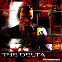 THE DELTA / MINUSMAN